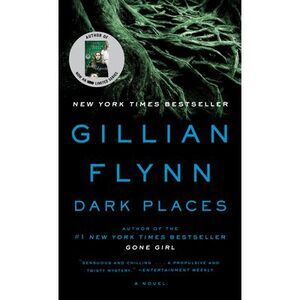 Dark Places -- Gillian Flynn